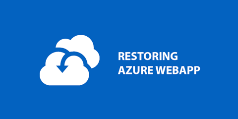 Restoring Azure WebApp Backup